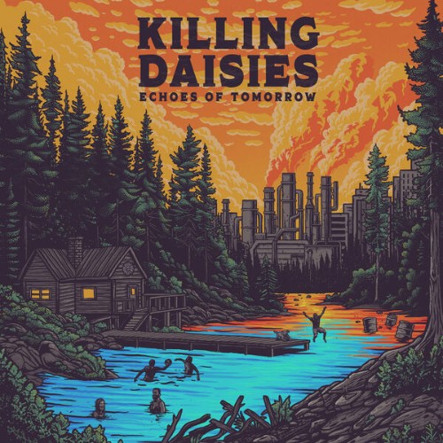 Killing-Daisies-Echoes-of-tomorrow-16BIT-WEB-FLAC-2025-FLACCi-D.jpg
