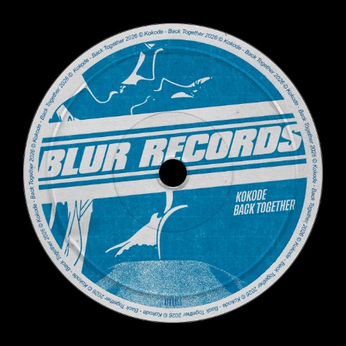 Kokode-Back-Together-BLUR355-SINGLE-WEB-2026-BB.jpg