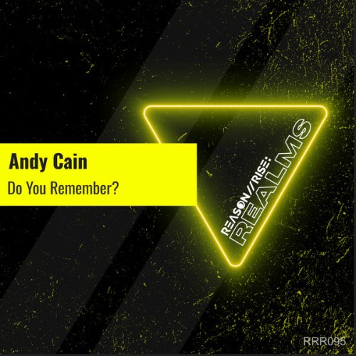 Andy-Cain-Do-You-Remember-RRR095-WEB-2026-Zz-Zz.jpg
