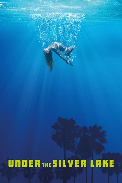 Under.the.Silver.Lake.2018.1080p.BluRay.x265.jpg