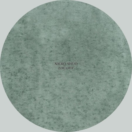 Nicko-Shuo-Log-Out-DOSIS035-16-BIT-WEB-FLAC-2025-WAVED.jpg