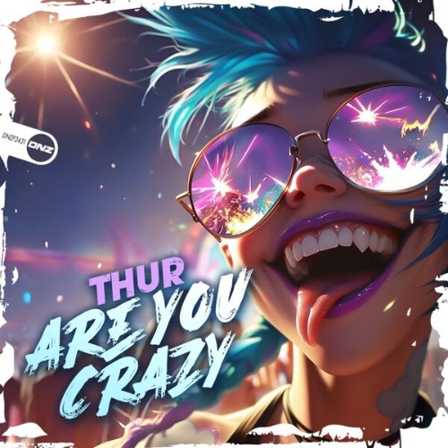 Thur-Are-You-Crazy-DNZF2431-SINGLE-WEB-2026-Zz-Zz.jpg