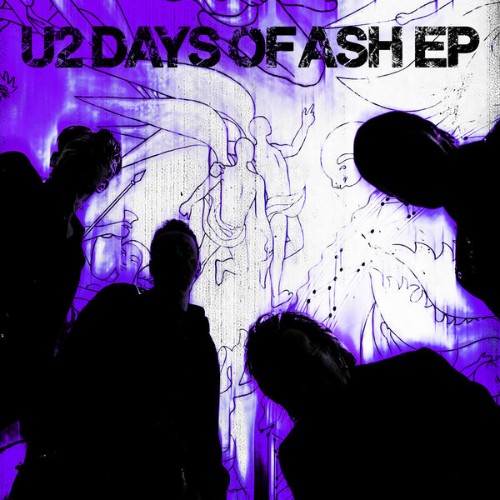 U2-Days-Of-Ash-EP-16BIT-WEB-FLAC-2026-OBZEN.jpg