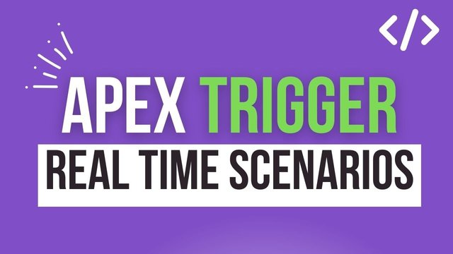 Salesforce-Apex-Triggers-Real-Time-Scenarios.jpg