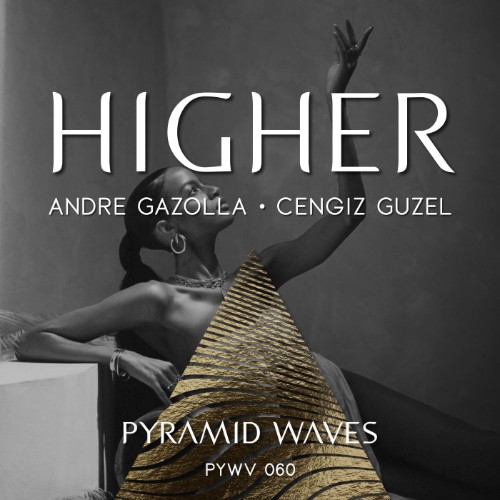00-andre-gazolla-and-cengiz-guzel-higher-pywv060-web-2026-cover.jpg