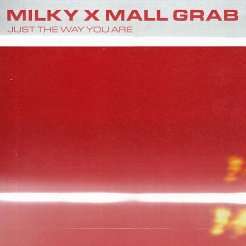 00-milky-x-mall-grab-just-the-way-you-are-web-2026-idc.jpg