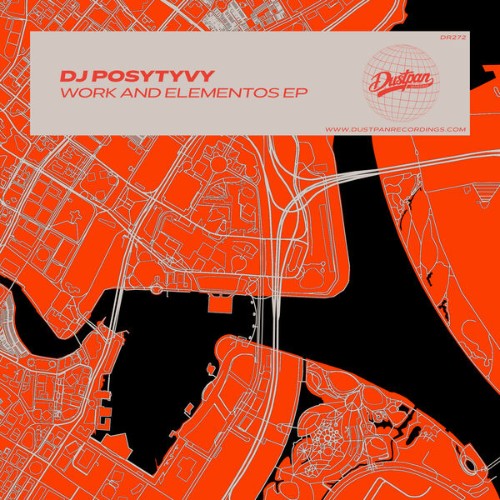 DJ-Posytyvy-Work-And-Elementos-EP-DR272-WEB-2026-BB.jpg