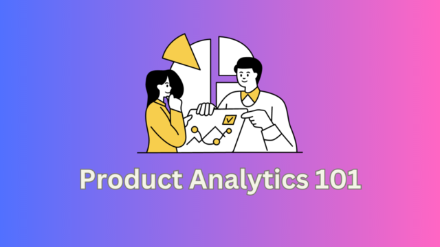 Product-Analytics-101-1024x576.png