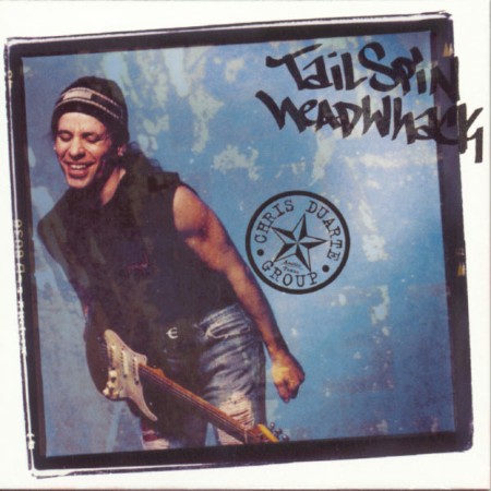 Chris-Duarte-Group-Tailspin-Headwhack-1997-Blues-Flac-16-44.jpg