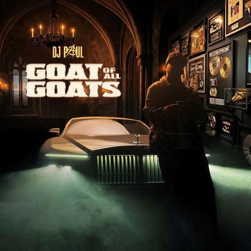 DJ-Paul-Goat-of-All-Goats-2026.jpg