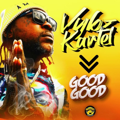 Vybz-Kartel-Good-Good-SINGLE-WEB-2026-JAH.jpg