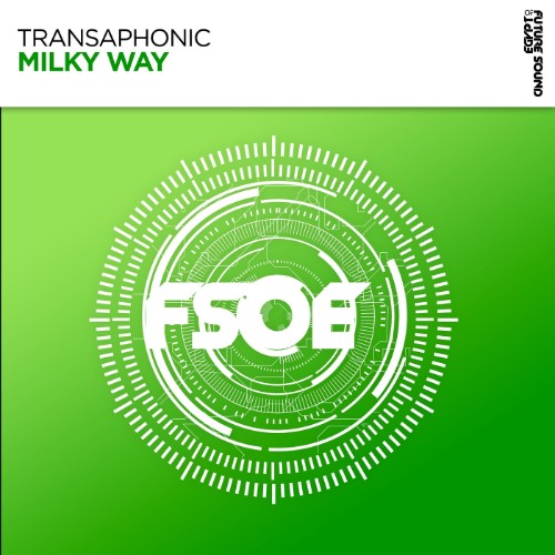 Transaphonic-Milky-Way-Extended-Mix-FSOE1007-SINGLE-WEB-2026-AOV.jpg