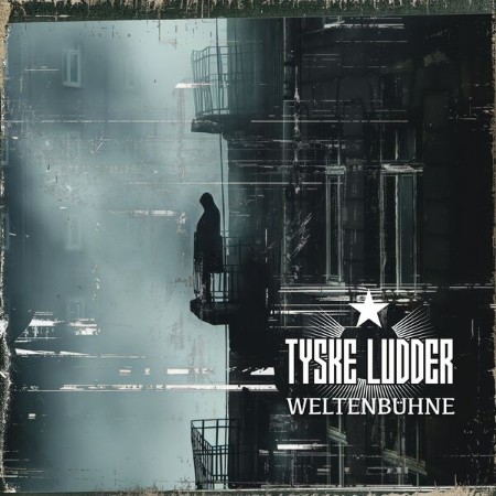Tyske-Ludder-Weltenbuhne-2025-FLAC-24bit-44-1k-Hz.jpg