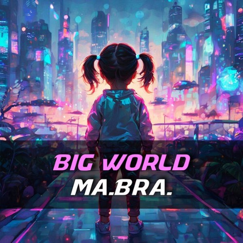 Ma-Bra-Big-World-3618110040884-WEB-2026-Zz-Zz.jpg