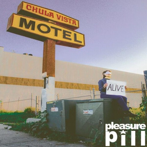 Pleasure-Pill-Alive-EP-WEB-2026-ENVi-ED.jpg
