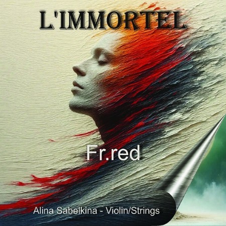 Fr-red-LIMMORTEL-2025-24-Bit-192k-Hz-FLAC.jpg