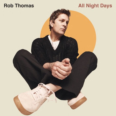 Rob-Thomas-All-Night-Days-24-BIT-48-KHZ-WEB-FLAC-2025-OBZEN.jpg