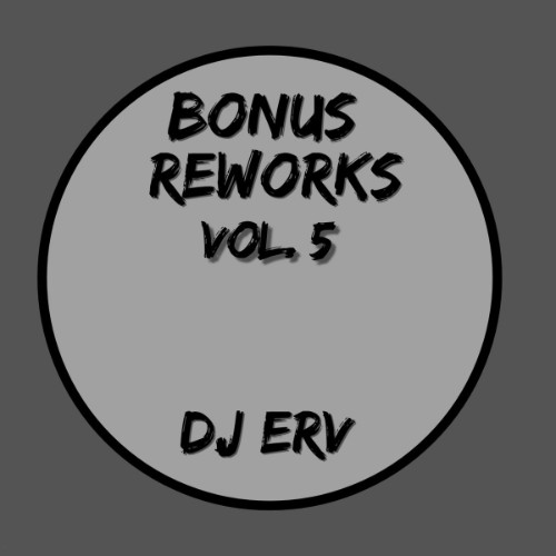 DJ-ERV-Bonus-Reworks-Vol-5-WEB-2026-BB.jpg