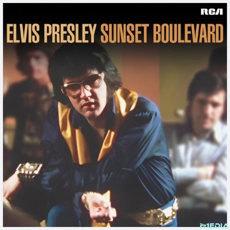 Elvis-Presley-Sunset-Boulevard-2025-24-Bit-96k-Hz-FLAC-PMEDIA.jpg