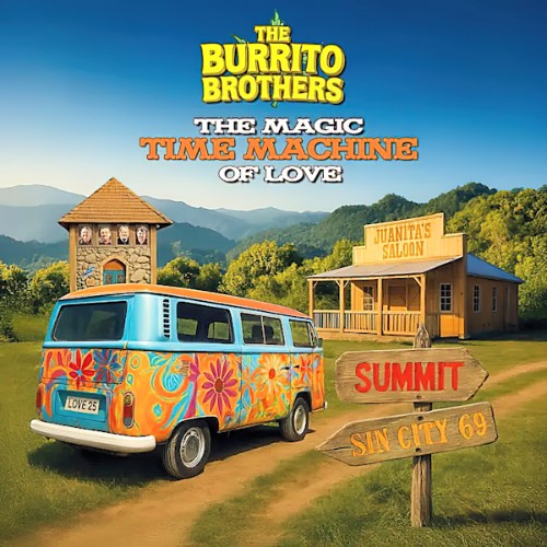 The-Burrito-Brothers-The-Magic-Time-Machine-Of-Love.jpg