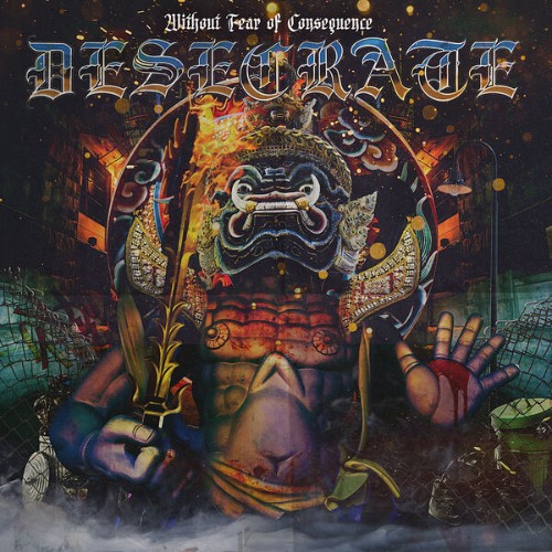 Desecrate-Without-Fear-Of-Consequence-24BIT-WEB-FLAC-2025-VEXED.jpg