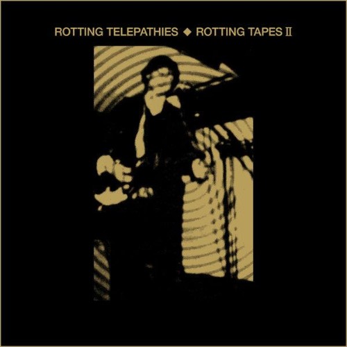 Rotting-Telepathies-Rotting-Tapes-II-WEB-2026-ENVi-ED.jpg
