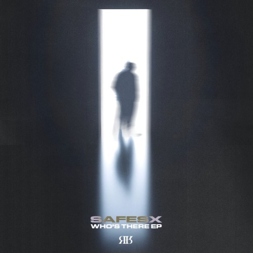 00-safesx-whos-there-ep-rr237-web-2026-cover.jpg