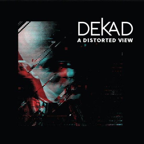 Dekad-A-DISTORTED-VIEW-WEB-2026-ENRi-CH.jpg