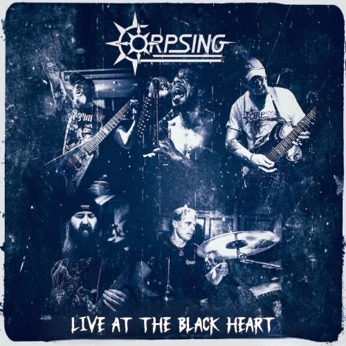Corpsing-Live-At-The-Black-Heart-16BIT-WEB-FLAC-2025-ENTi-TLED.jpg