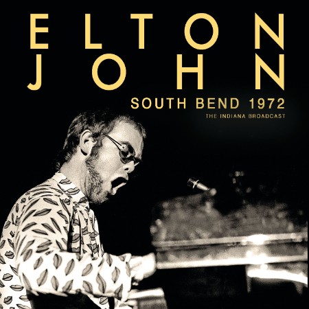 Elton-John-South-Bend-1972-2025-FLAC-16-BITS-44-1-KHZ-EICHBAUM.jpg