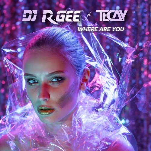 DJ-R-Gee-and-Te-Cay-Where-Are-You-4250608613010-WEB-2026-Zz-Zz.jpg