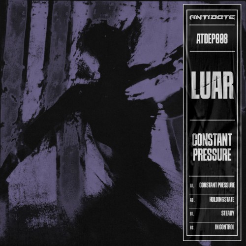 LUAR-Constant-Pressure-EP-ATDEP008-24BIT-WEB-FLAC-2026-WAVED.jpg