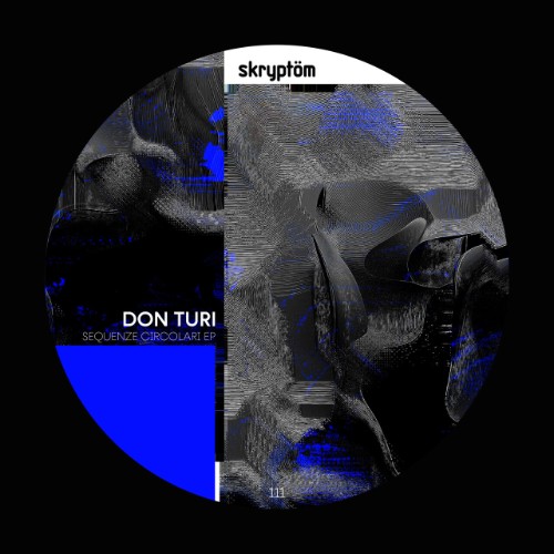 Don-Turi-Sequenze-Circolari-EP-SKRPT111-24BIT-WEB-FLAC-2026-WAVED.jpg