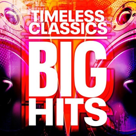 V-A-Timeless-Classics-Big-Hits-100-Songs-2025-Pop-Flac-16-44.jpg