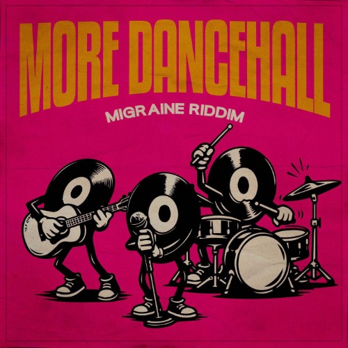 VA-More-Dancehall-Migraine-Riddim-WEB-2026-JAH.jpg