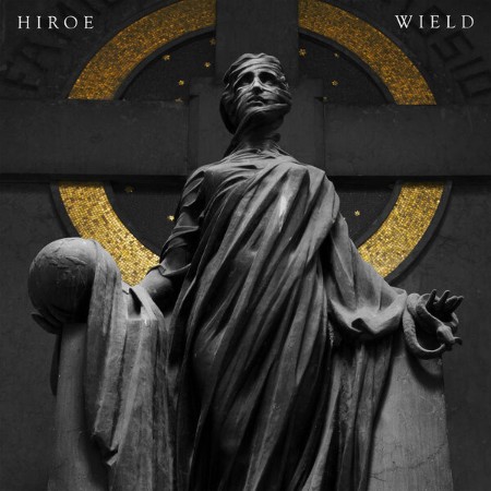 HIROE-Wield-24-BIT-WEB-FLAC-2025-STONERD.jpg