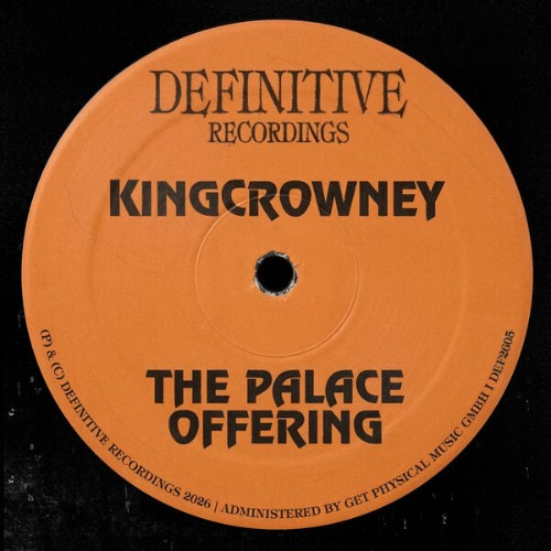King-Crowney-The-Palace-Offering-DEFDIG2605-WEB-2026-BB.jpg