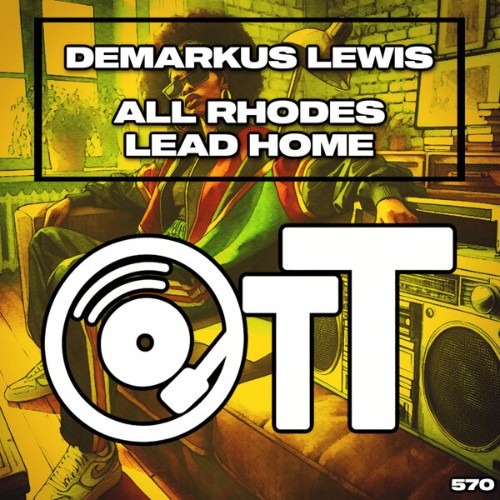 Demarkus-Lewis-All-Rhodes-Lead-Home-OTT570-WEB-2026-BB.jpg
