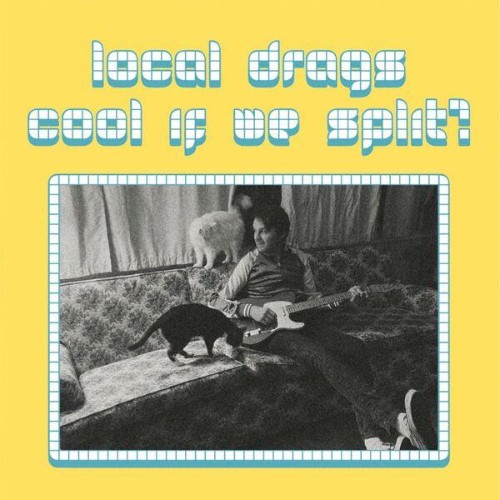 Local-Drags-Cool-If-We-Split-16BIT-WEB-FLAC-2026-ENVi-ED.jpg