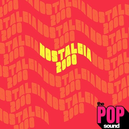 The-Pop-Sound-Nostalgia-2000-2025-FLAC.jpg