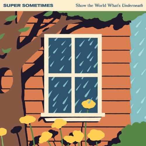 Super-Sometimes-Show-The-World-Whats-Underneath-WEB-2026-ENRi-CH.jpg
