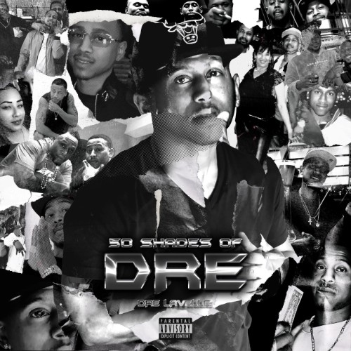 Dre-Lavelle-50-Shades-Of-Dre-WEB-2025-RAGEMP3.jpg