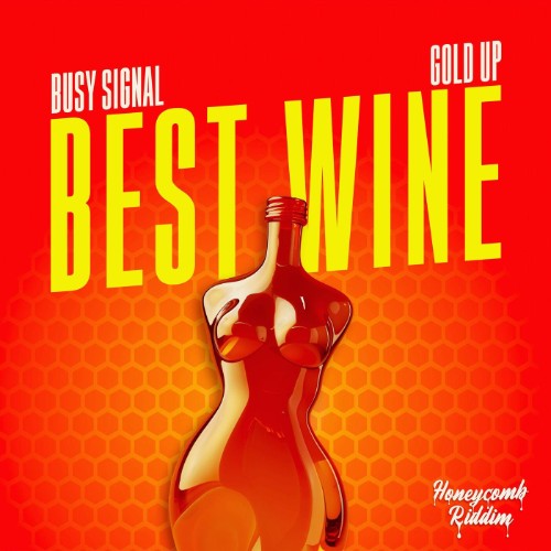 Busy-Signal-Best-Wine-Honeycomb-Riddim-SINGLE-WEB-2026-JAH.jpg