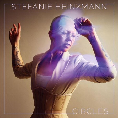 Stefanie-Heinzmann-Circles-24-BIT-WEB-FLAC-2025-ENRi-CH.jpg