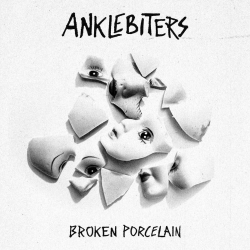 Anklebiters-Broken-Porcelain-WEB-2026-SDR.jpg