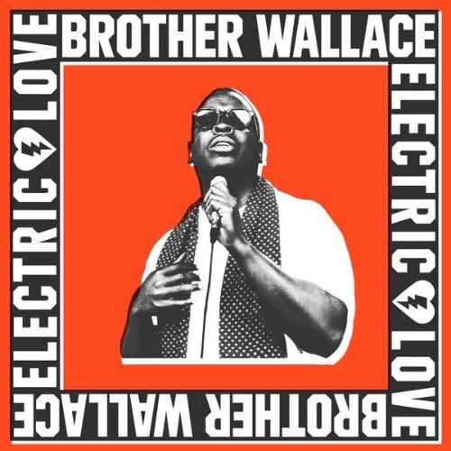 Brother-Wallace-Electric-Love-WEB-2026-ENRi-CH.jpg