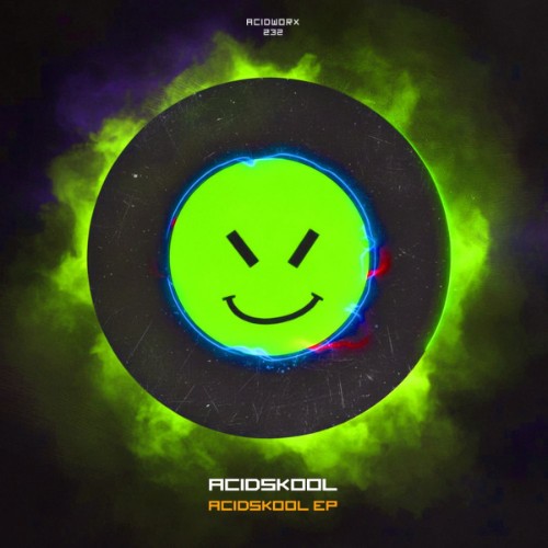 ACIDSKOOL-Acidskool-EP-7495537-SINGLE-WEB-2026-Li-Bi.jpg