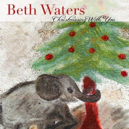 Beth-Waters-2009-Christmasing-With-You.jpg