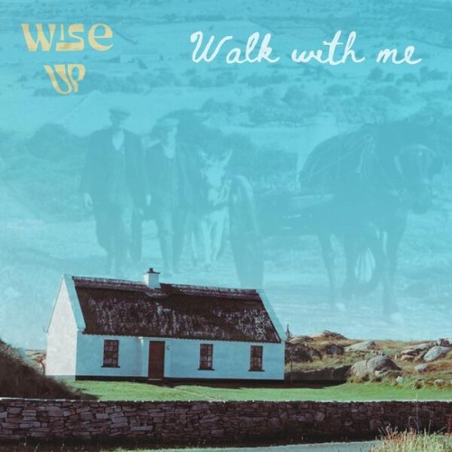 Wise-Up-Walk-With-Me-24BIT-WEB-FLAC-2026-VEXED.jpg