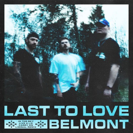 Belmont-Last-To-Love-EP-16-BIT-WEB-FLAC-2025-OBZEN.jpg